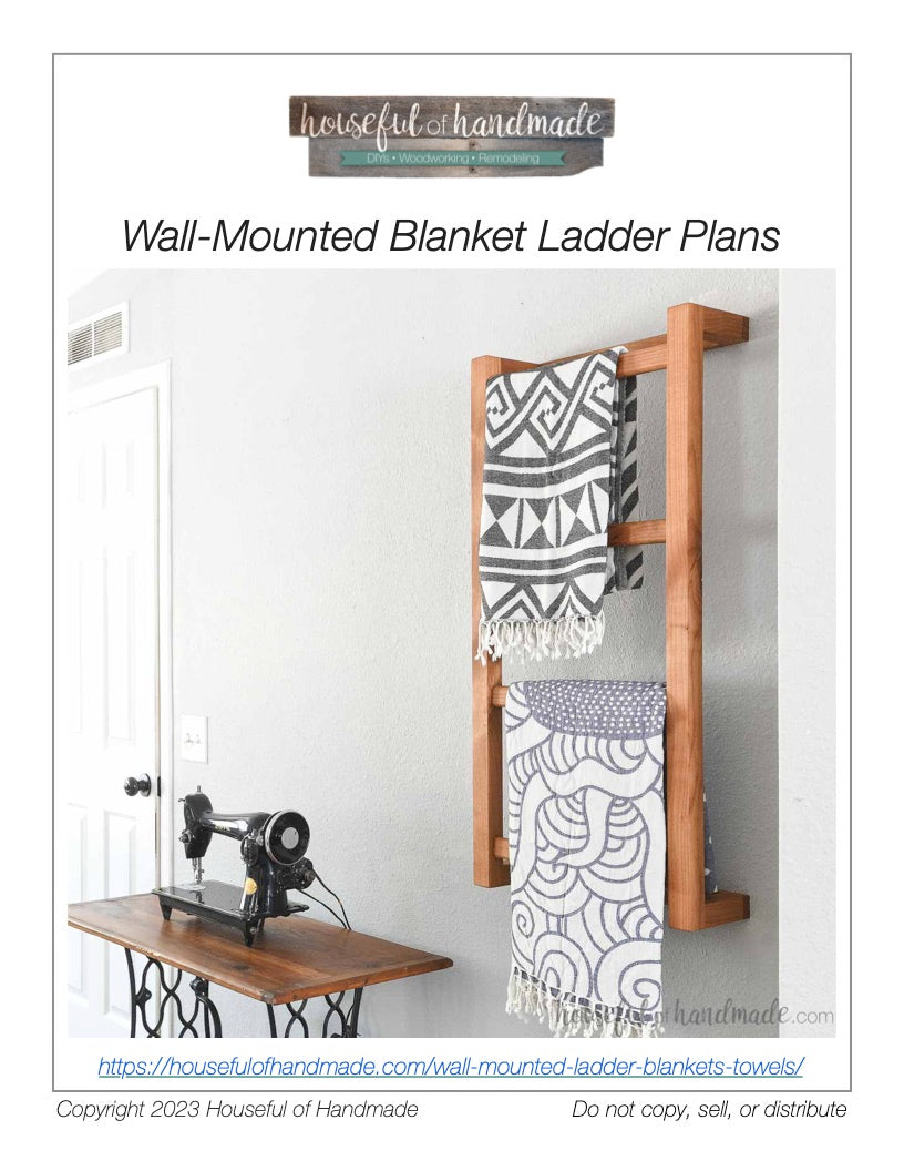 Wall Mounted Blanket Ladder Build Plans