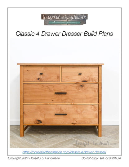 Classic 4 Drawer Dresser Build Plans
