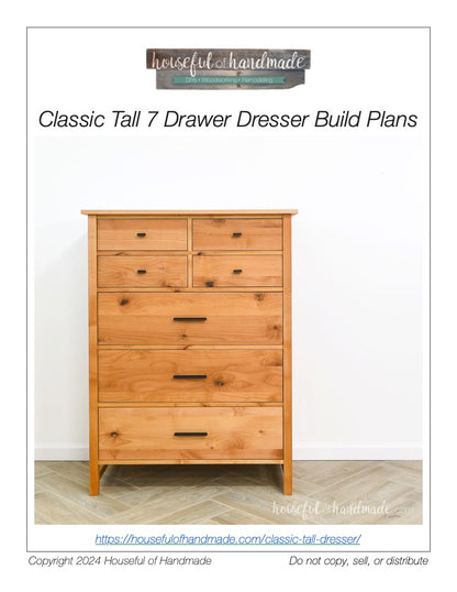 Classic Tall 7 Drawer Dresser Build Plans